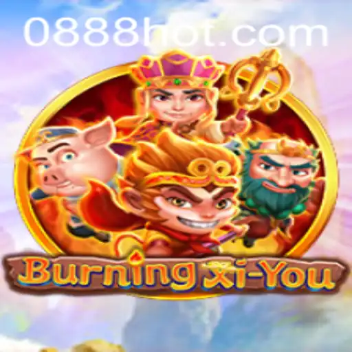 Exploring the Excitement of BurningXiYou and 888HOT.com